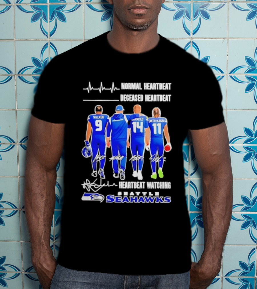 Seahawks Normal Heartbeat Deceased Heartbeat Walker Arnold Smith Njigba Signatures Seattle T-Shirt