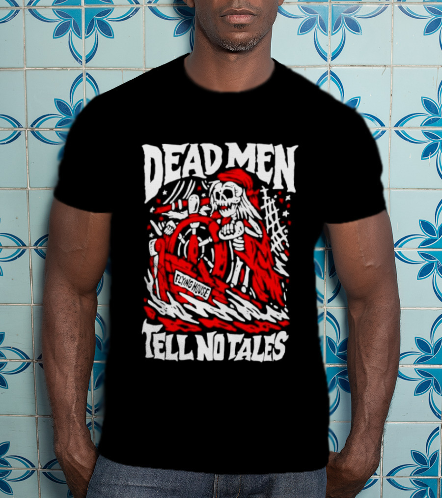 Dead Men Tell No Tales Skeleton Pirate Wheel T-Shirt