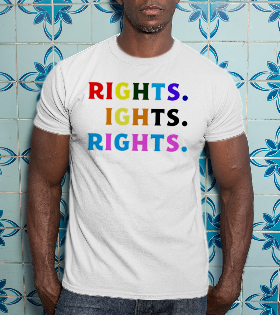LGBT Rights Rights Rights Rainbow Pride T-Shirt