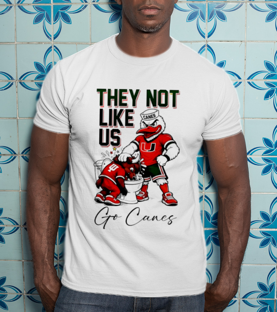 They Not Like Us Go Canes Miami Hurricanes Indiana Hoosiers Mascots T-Shirt