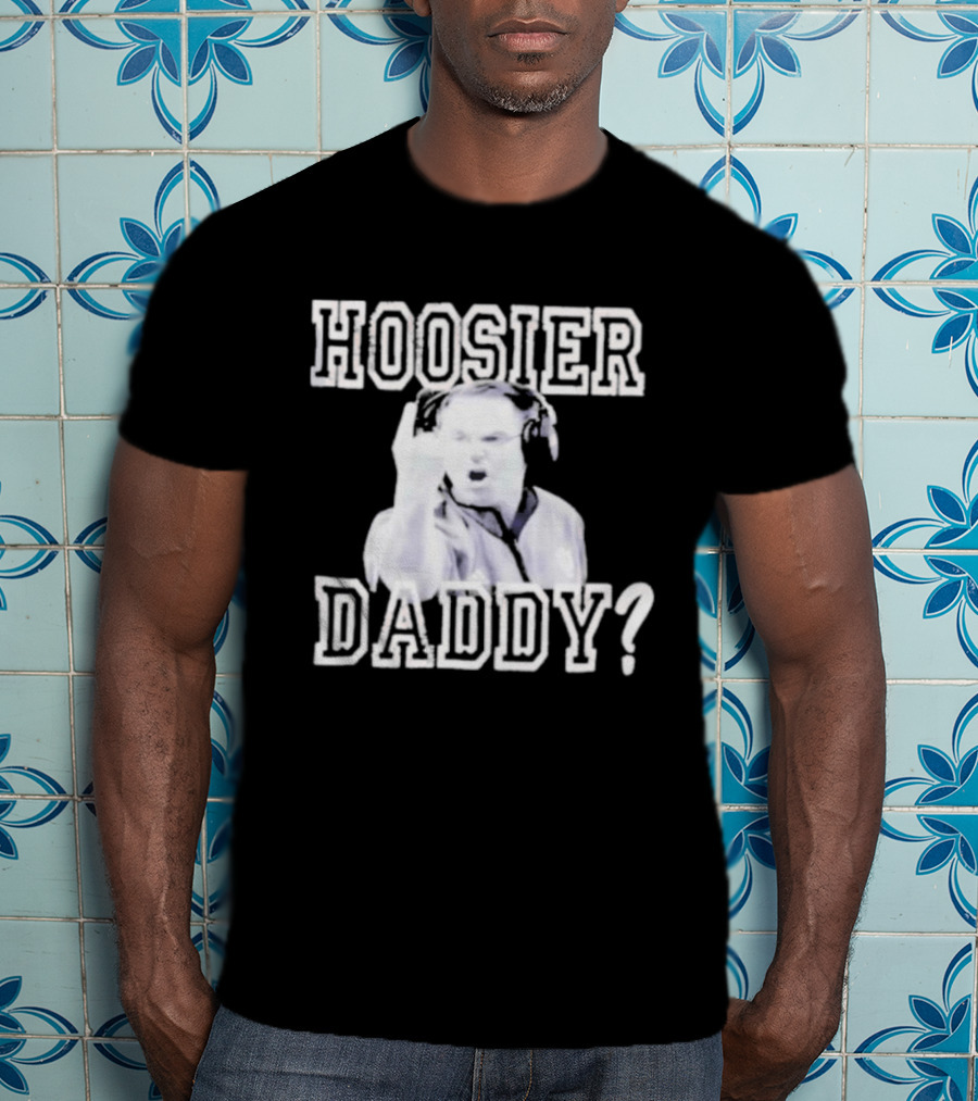 Hoosier Daddy Indiana Basketball Coaching Legend T-Shirt