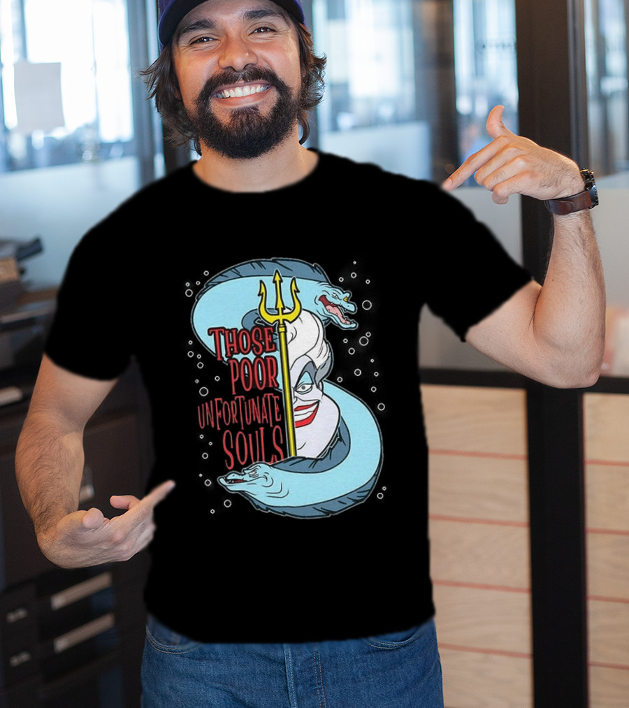 Those Poor Unfortunate Souls Sea Witch The Little Mermaid 1989 T-Shirt