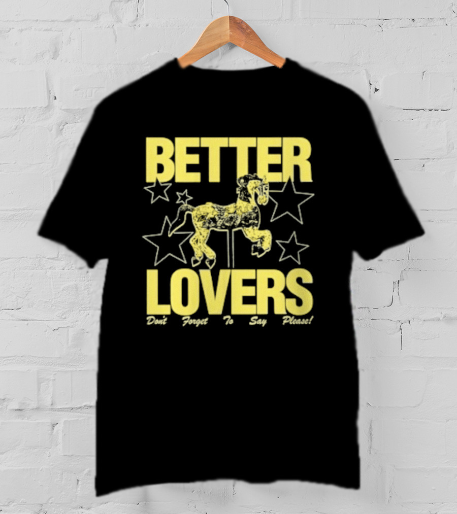 Better Lovers Say Please Stars Carousel T-Shirt