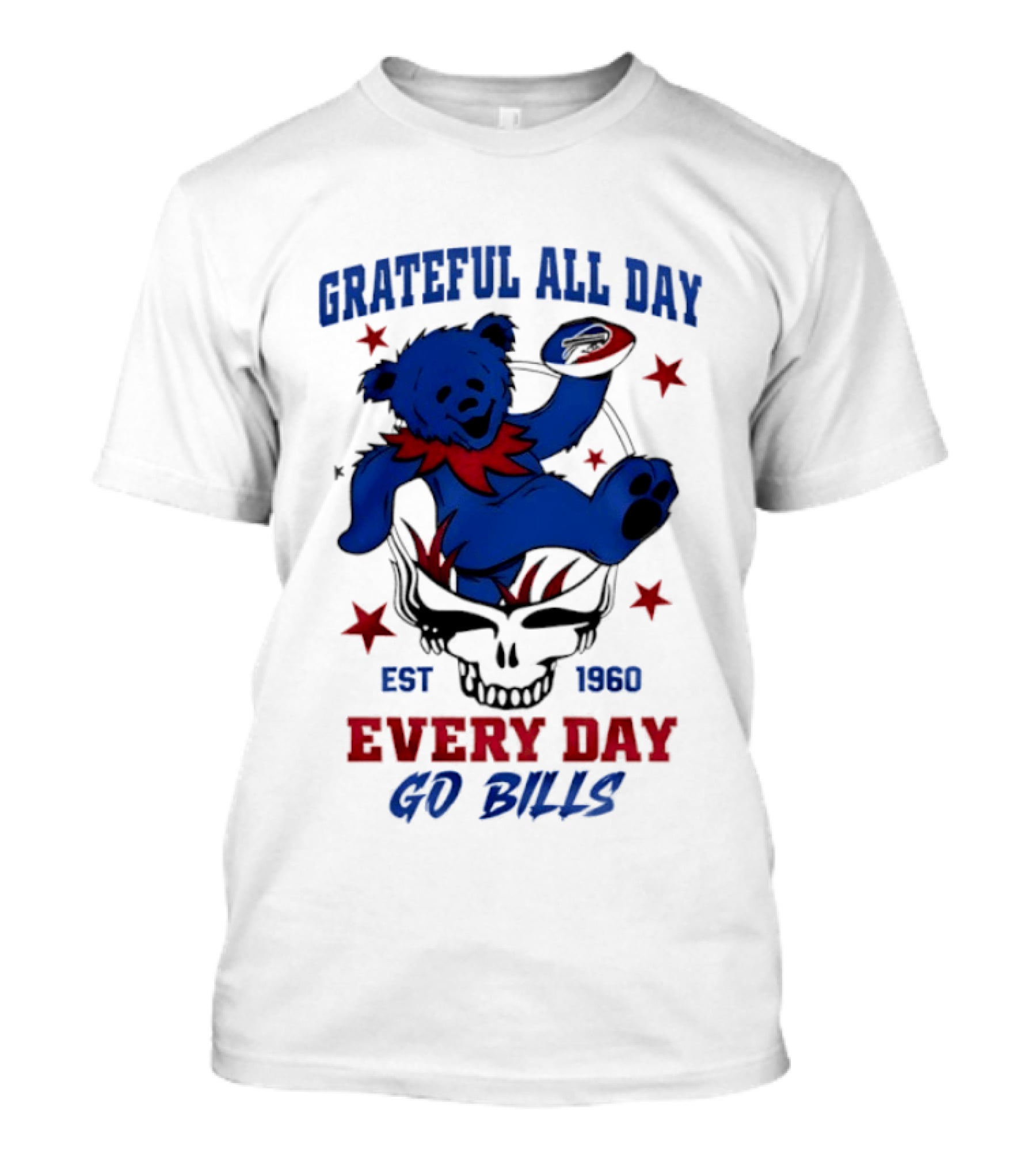 Grateful All Day Every Day Go Bills Est 1965 Buffalo Bills X Grateful Dead T-Shirt