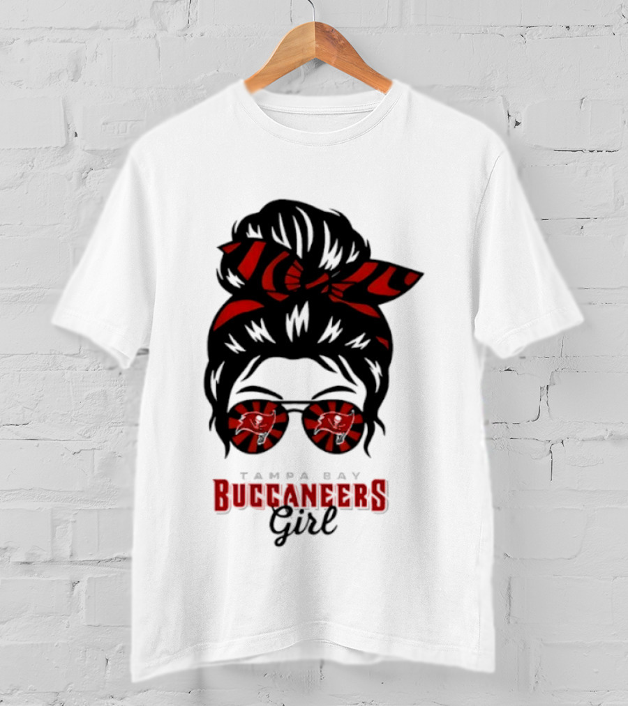 Tampa Bay Buccaneers Girl Messy Bun Glasses Bow And Sunglasses Fan T-Shirt