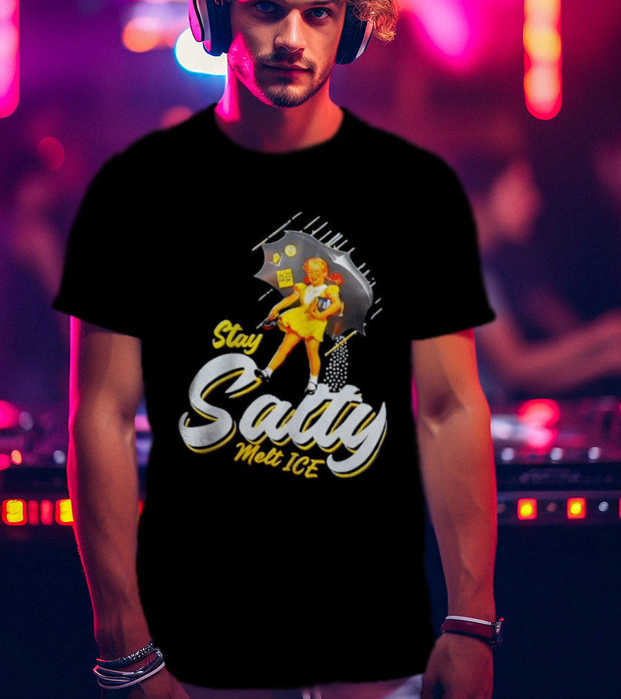 Stay Salty Melt Ice Umbrella Girl T-Shirt