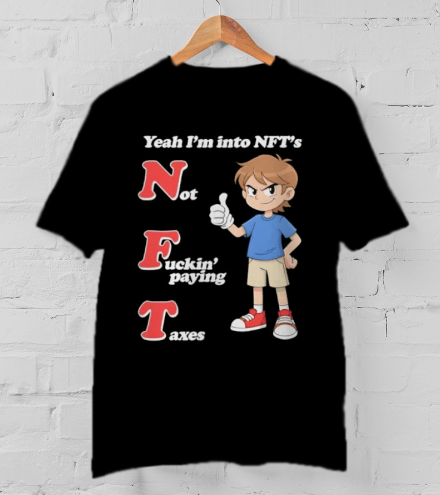 Yeah I'm Into NFT's Not Fuckin' Paying Taxes Cartoon Character Thumbs Up T-Shirt