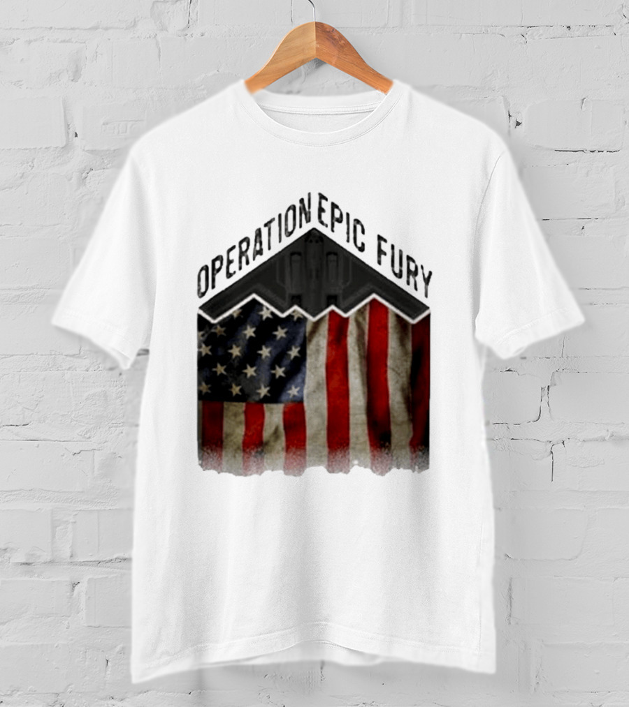 Operation Epic Fury USA American Flag Military Stealth Bomber T-Shirt