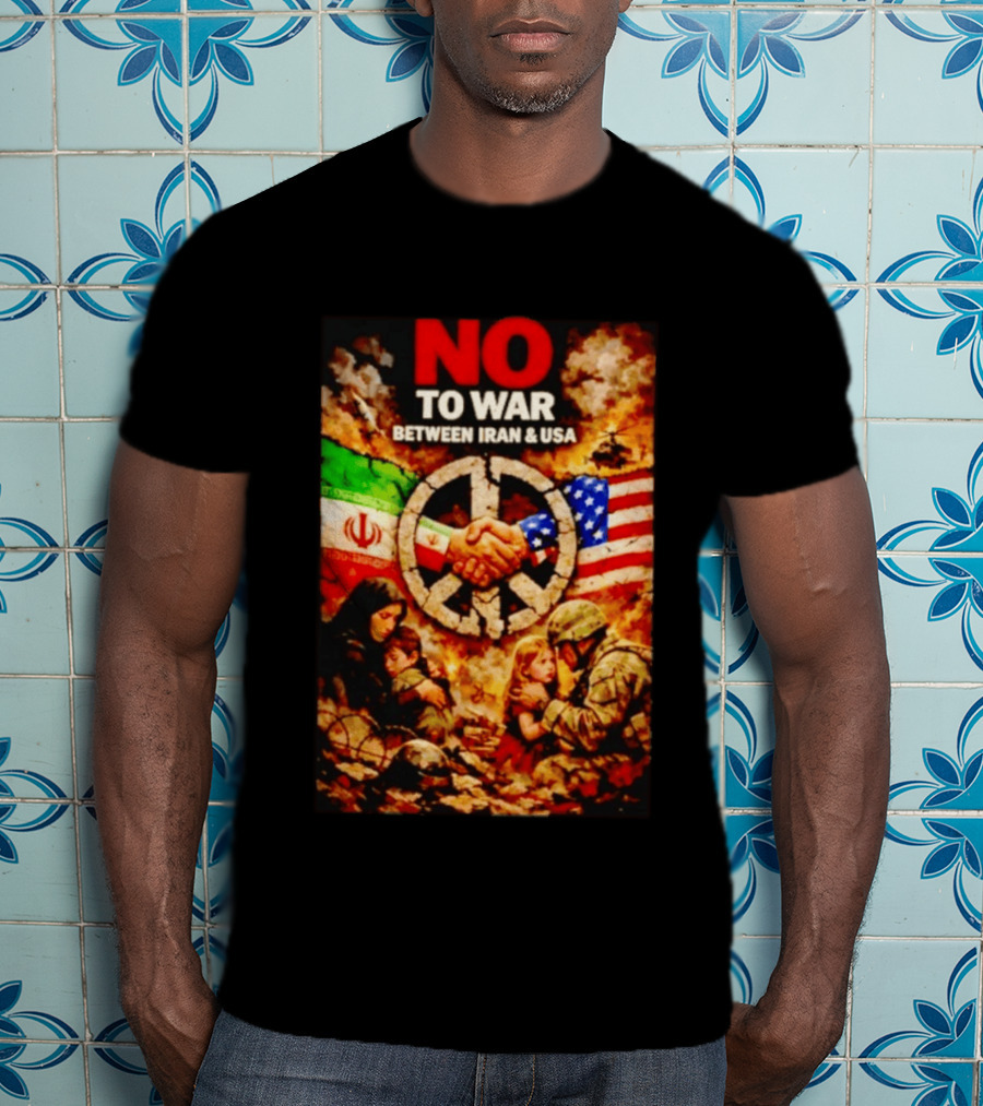 No War Between Iran USA Peace Sign Flag Handshake Unity T-Shirt
