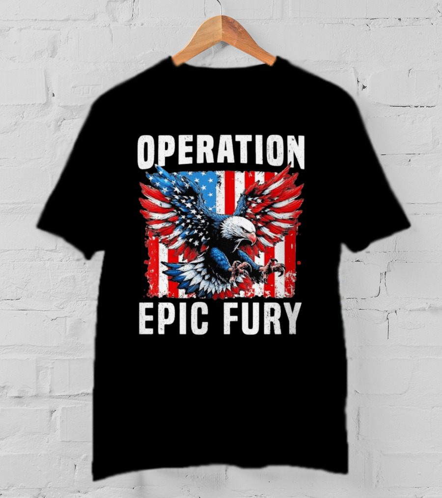 Operation Epic Fury American Flag Eagle Wings Patriotic T-Shirt