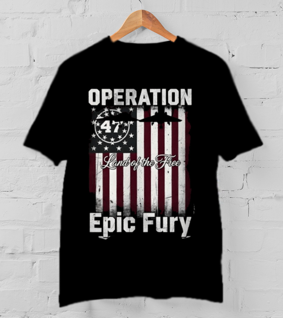 Operation Epic Fury 47 Stars And Stripes T-Shirt