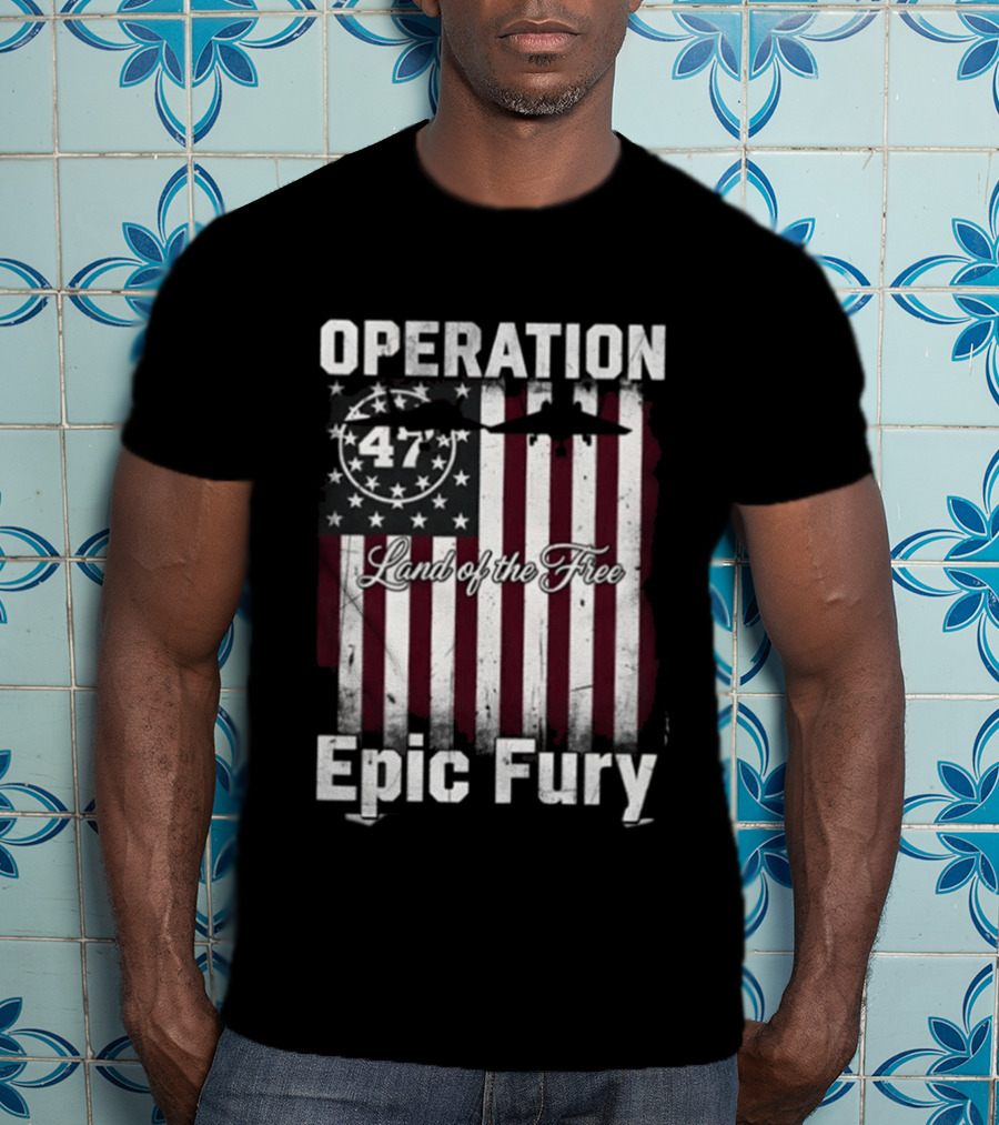 Operation Epic Fury 47 Stars And Stripes T-Shirt