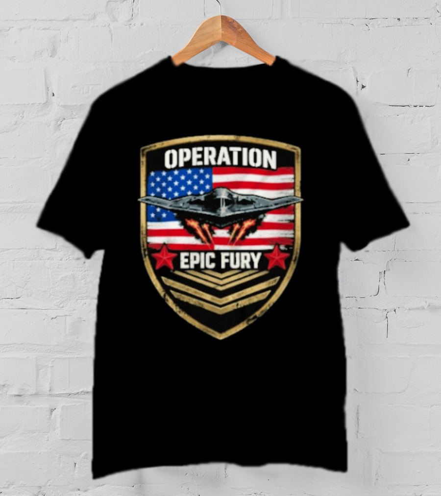 Operation Epic Fury American Flag Military Air Force Veteran T-Shirt