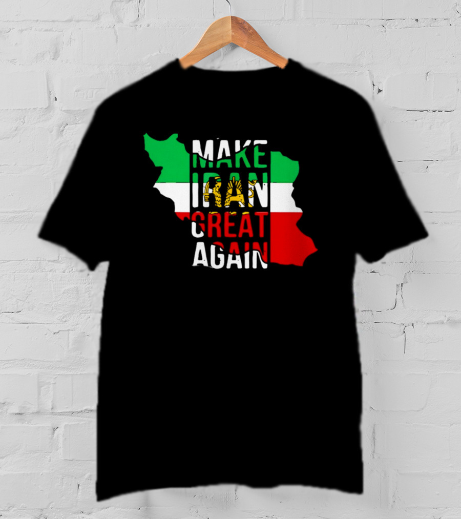 Make Iran Great Again Flag Map T-Shirt