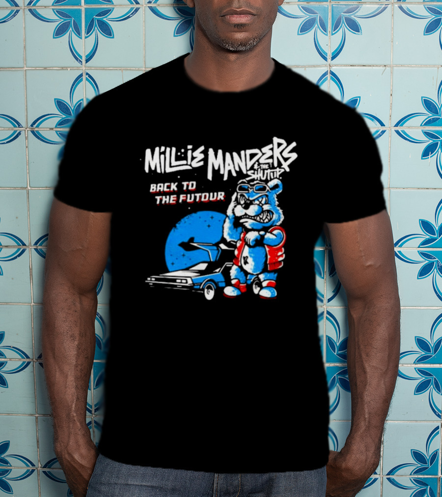 Millie Manders And The Shutup Back To The Futour Retro Cartoon Character And Car T-Shirt