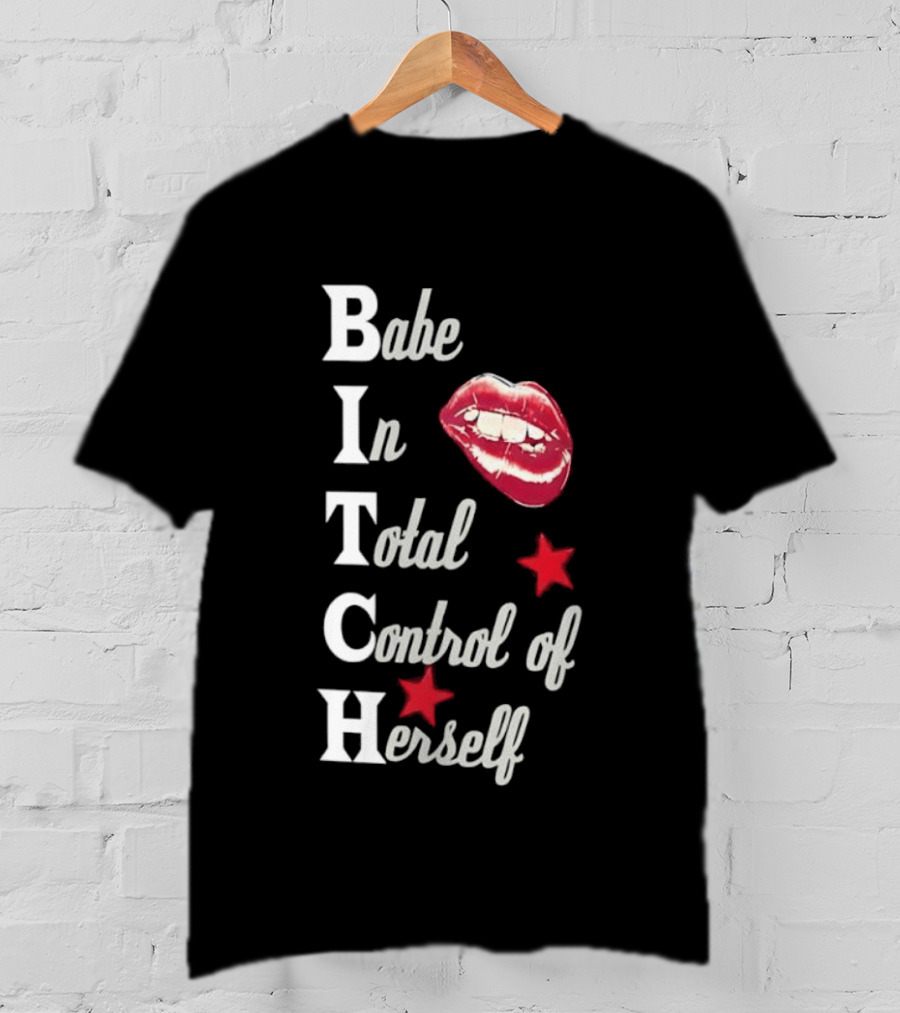 Babe In Total Control Of Herself Lips Red Stars T-Shirt