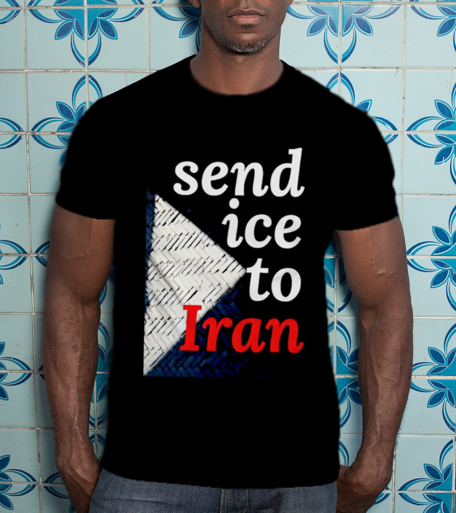 Send Ice To Iran Environmental Message T-Shirt