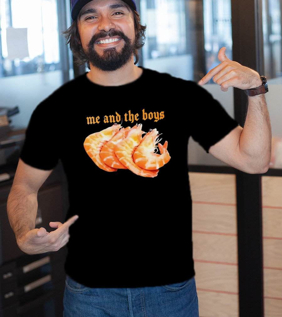 Shrimp Me And The Boys Funny Seafood Humor T-Shirt