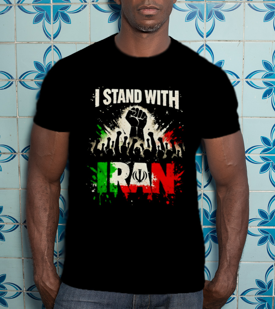 I Stand With Iran Fist Symbol Unity 2026 T-Shirt