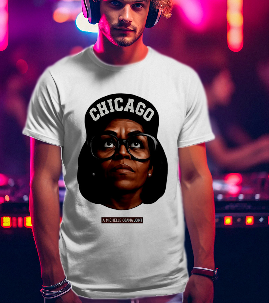 Chicago Michelle Obama Joint Big Face T-Shirt