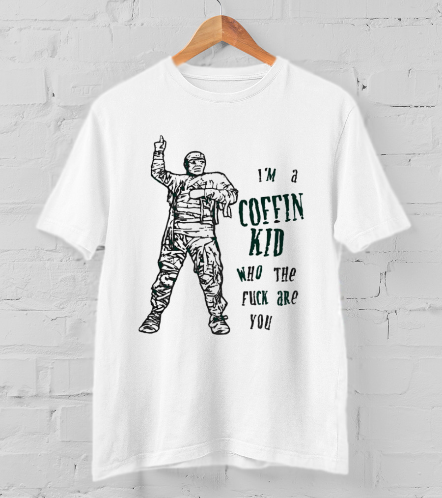 I'm A Coffin Kid Who The Fuck Are You Vintage Soldier Pose T-Shirt