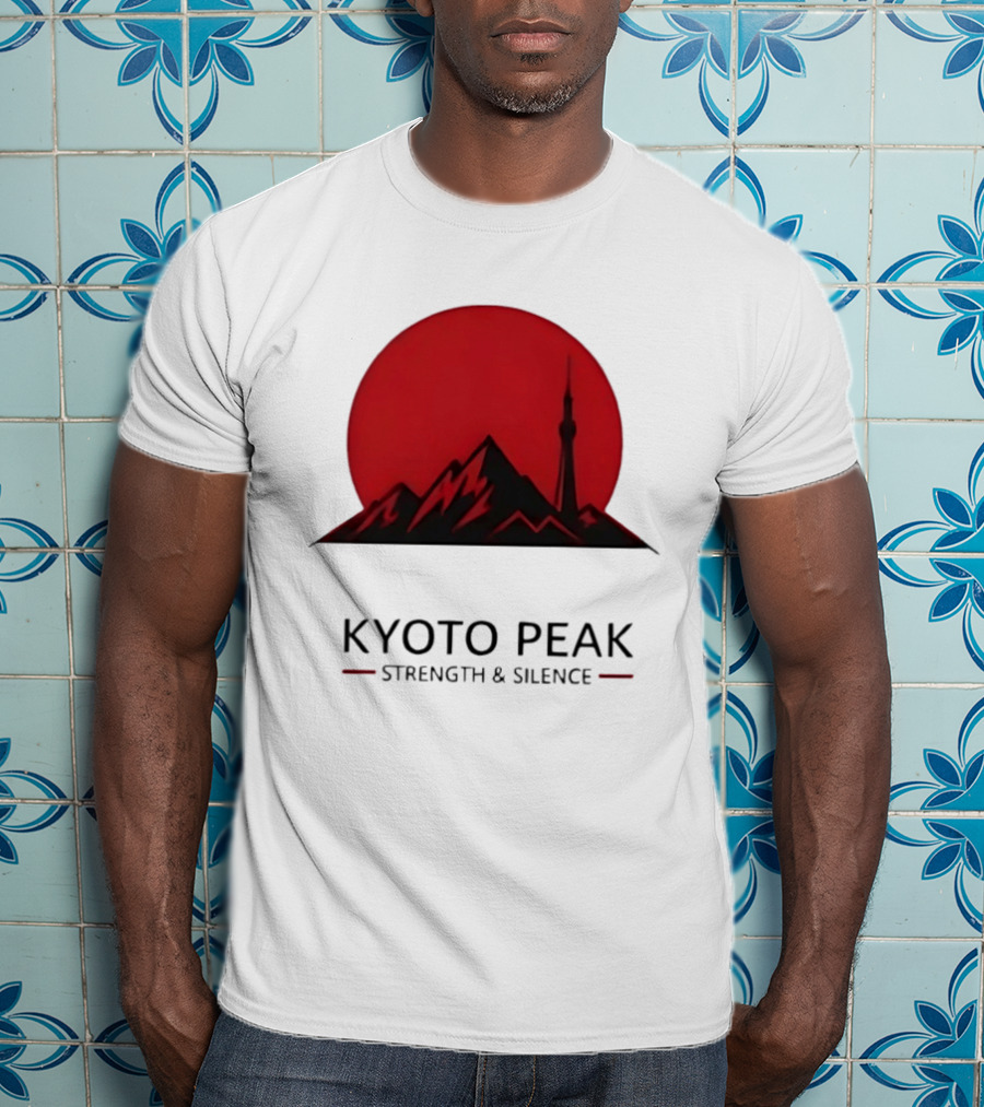 Kyoto Peak Strength And Silence T-Shirt