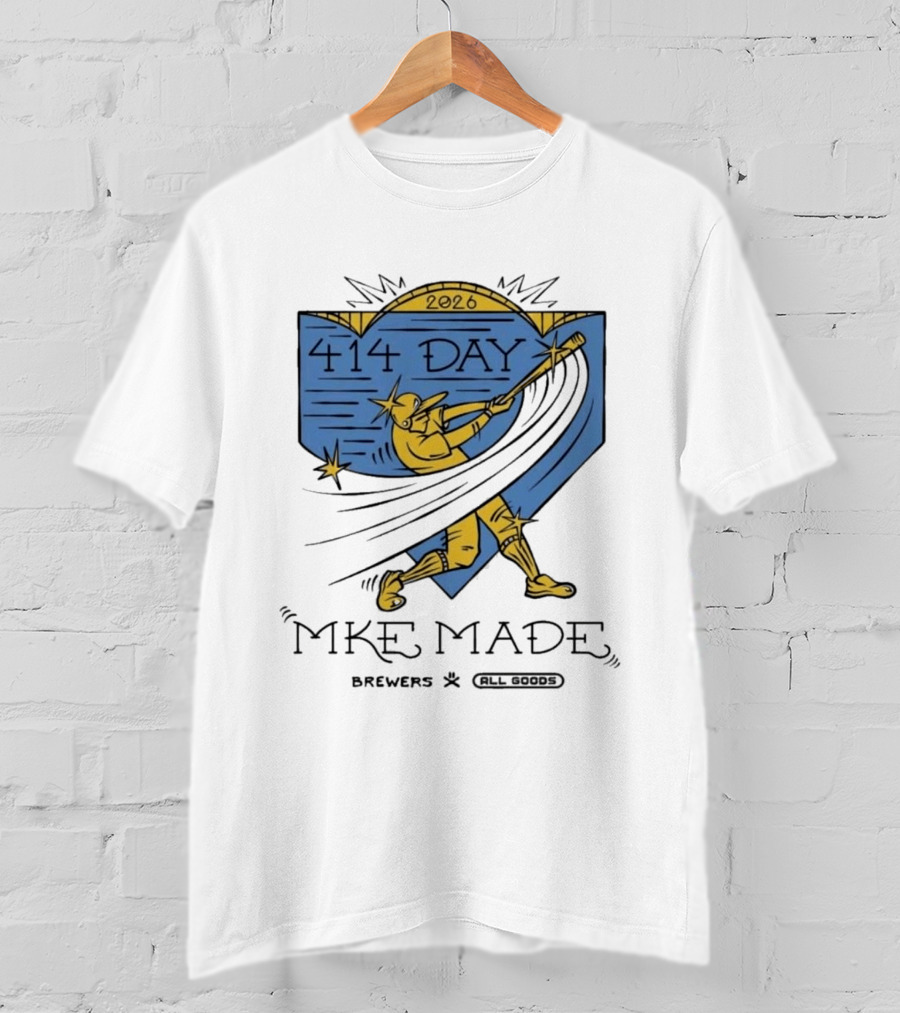 Brewers 414 Day MKE Made 2026 Baseball Player T-Shirt