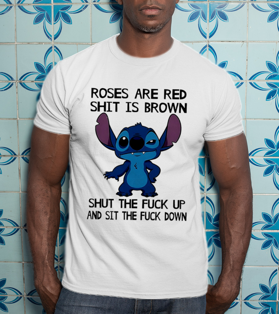 Stitch Roses Are Red Shit Is Brown T-Shirt