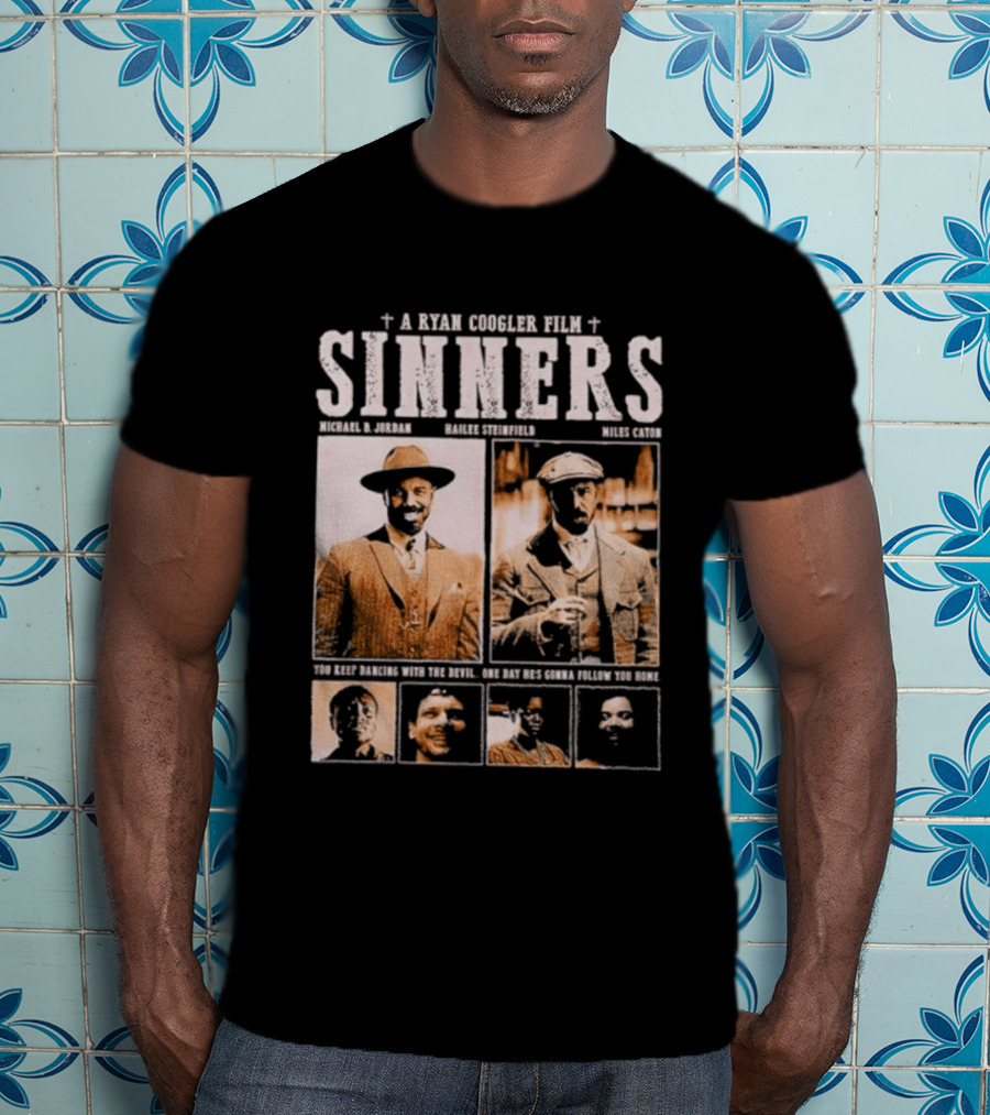 A Ryan Coogler Film Sinners Michael B Jordan Daniel Kaluuya Brian Tyree Henry Mahershala Ali T-Shirt