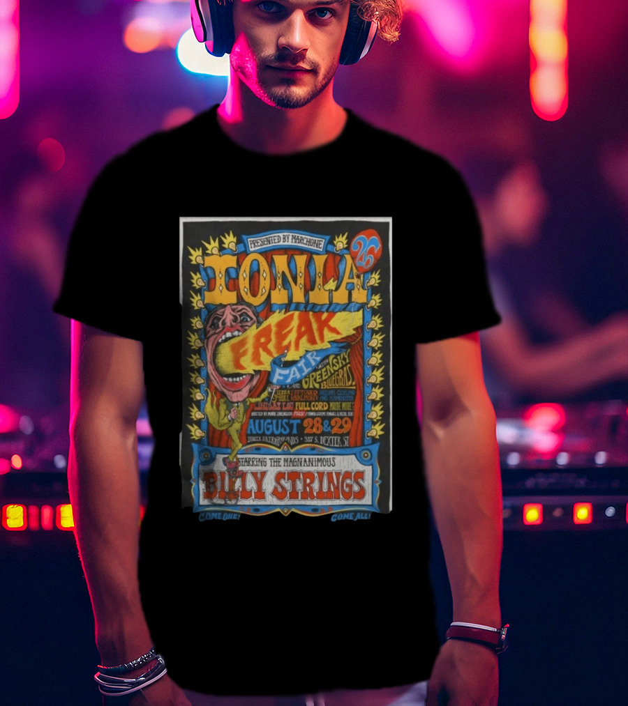 Ionia Freak Fair Green Sky Bluegrass Full Cord August 28 29 2026 Starring Billy Strings T-Shirt