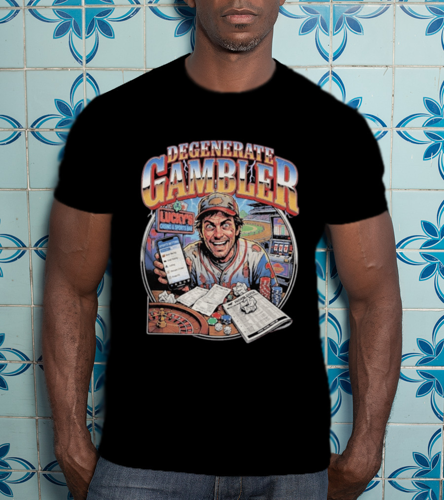 Degenerate Gambler Lucky's Casino And Sports Bar Vintage Sports Betting T-Shirt