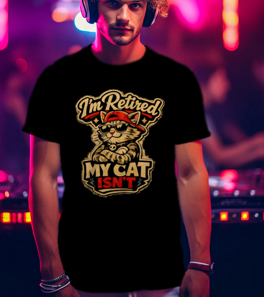 I'm Retired My Cat Isn't Red Cap Cat T-Shirt