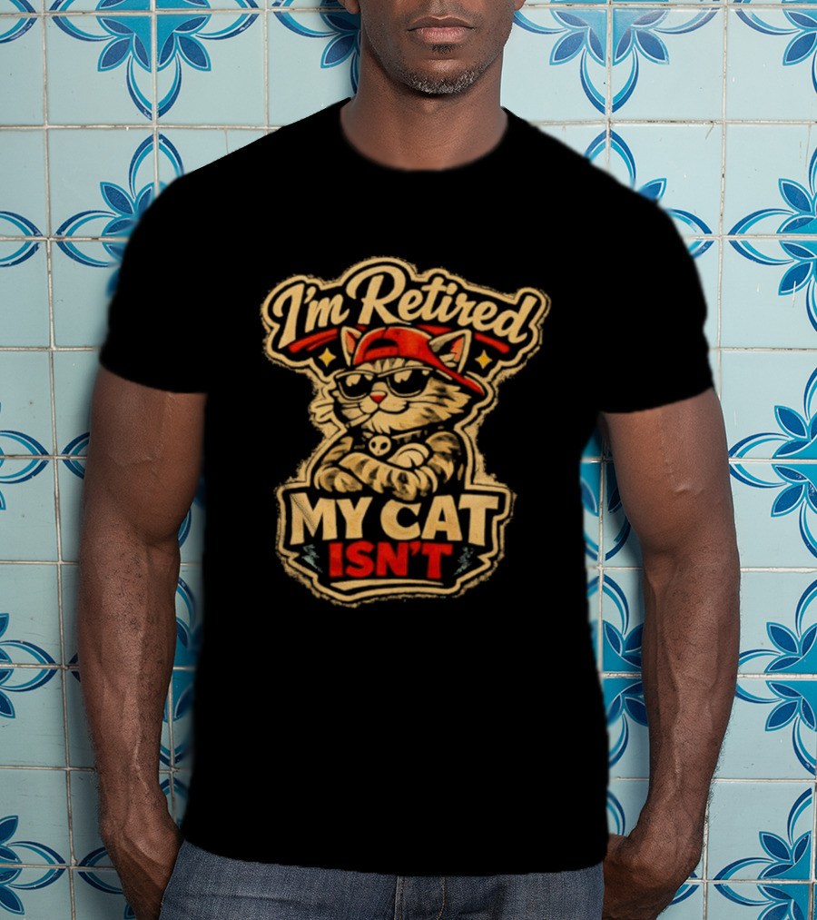I'm Retired My Cat Isn't Red Cap Cat T-Shirt