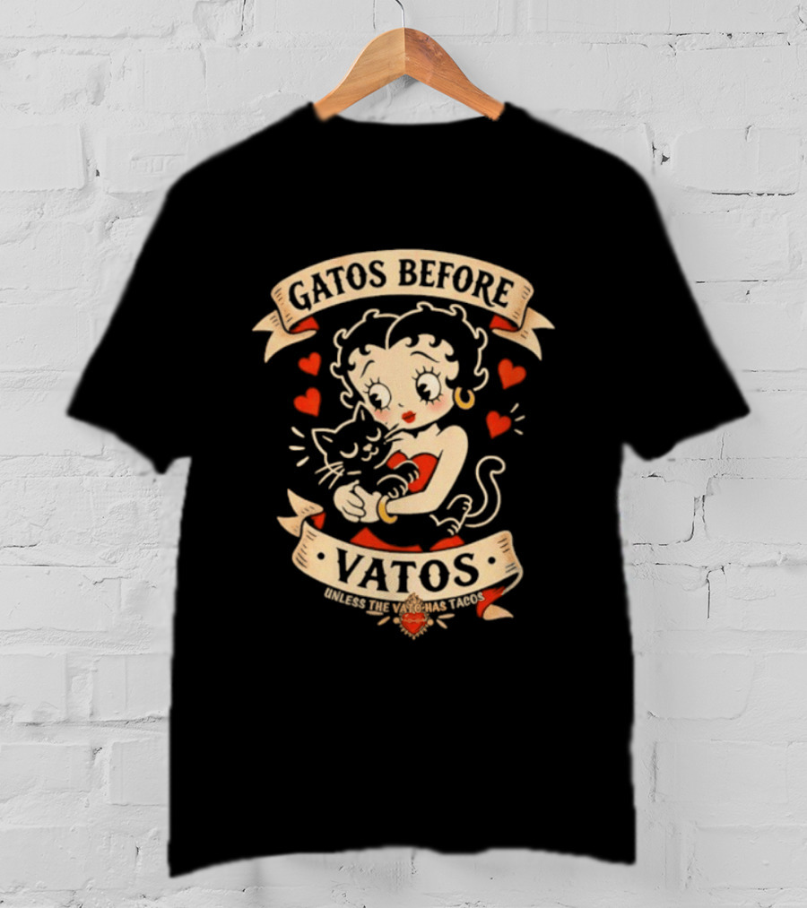 Gatos Before Vatos Betty Boop Cat Lovers T-Shirt