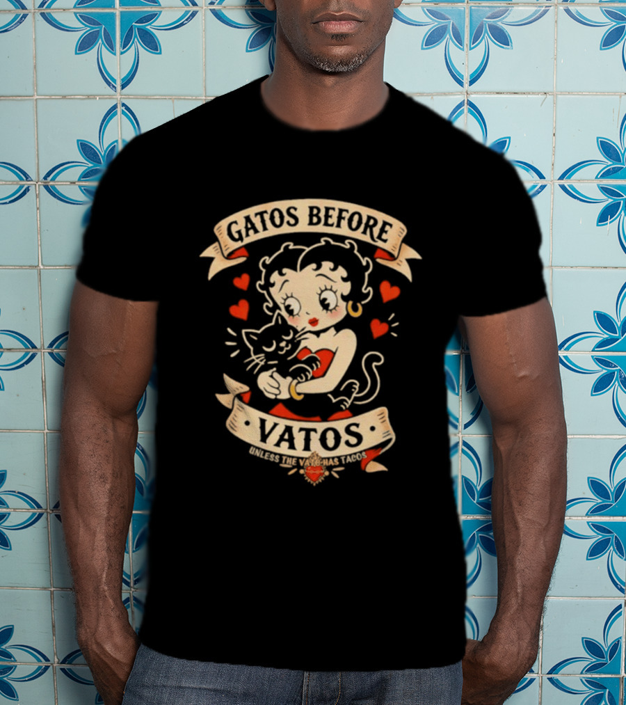 Gatos Before Vatos Betty Boop Cat Lovers T-Shirt