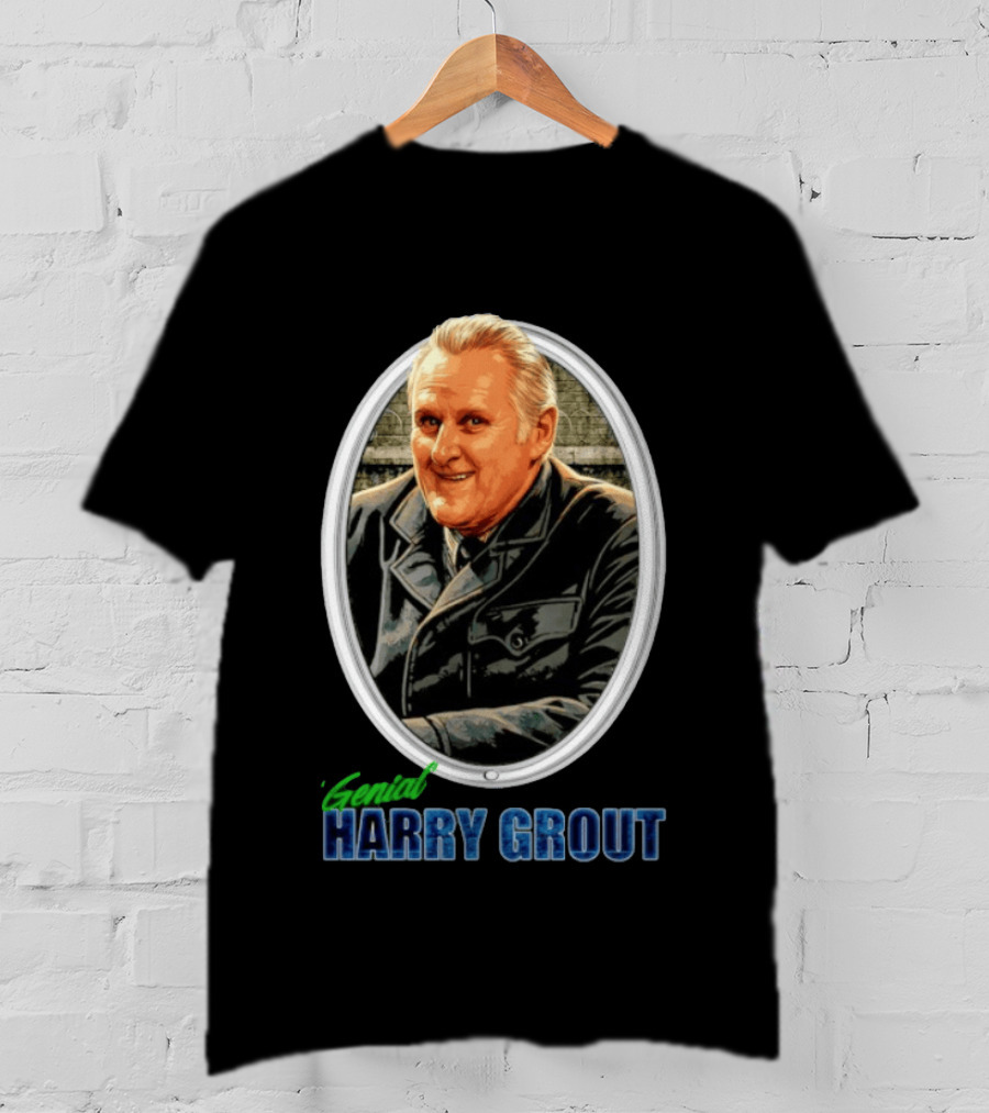 Genial Harry Grout T-Shirt
