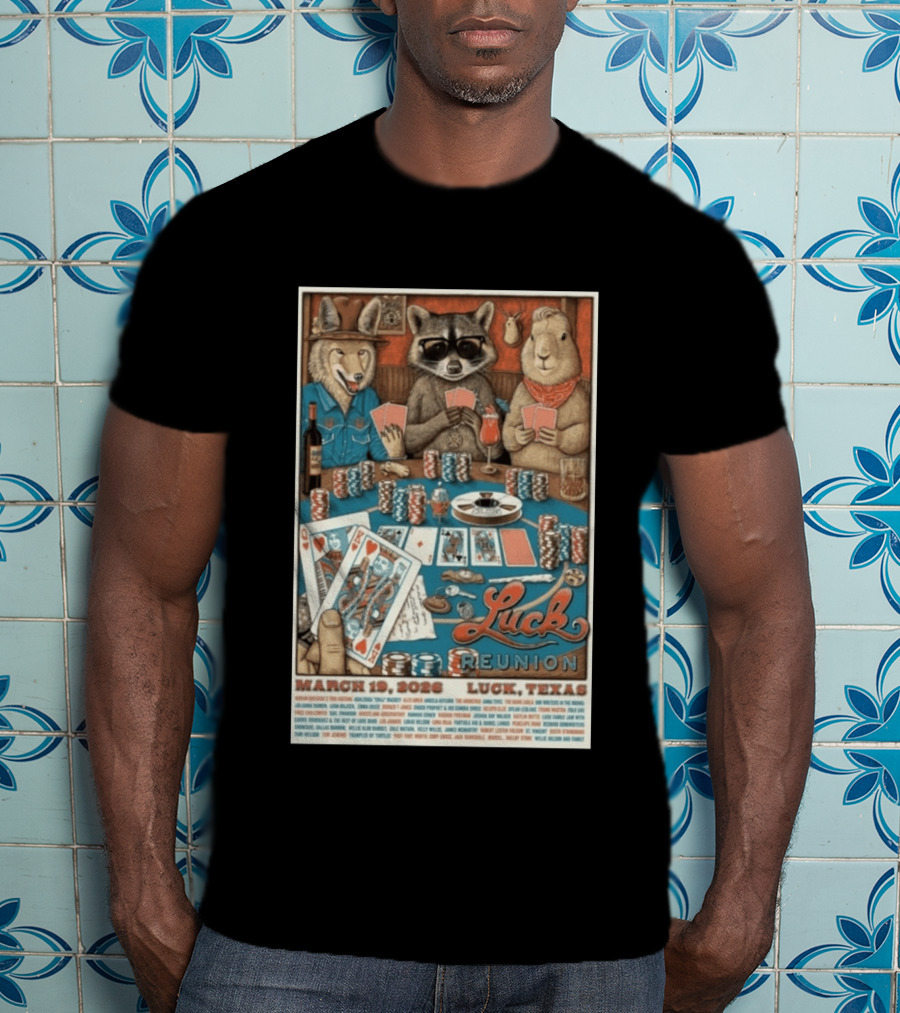 Luck Reunion March 19 2026 Luck Texas Poker Animals T-Shirt