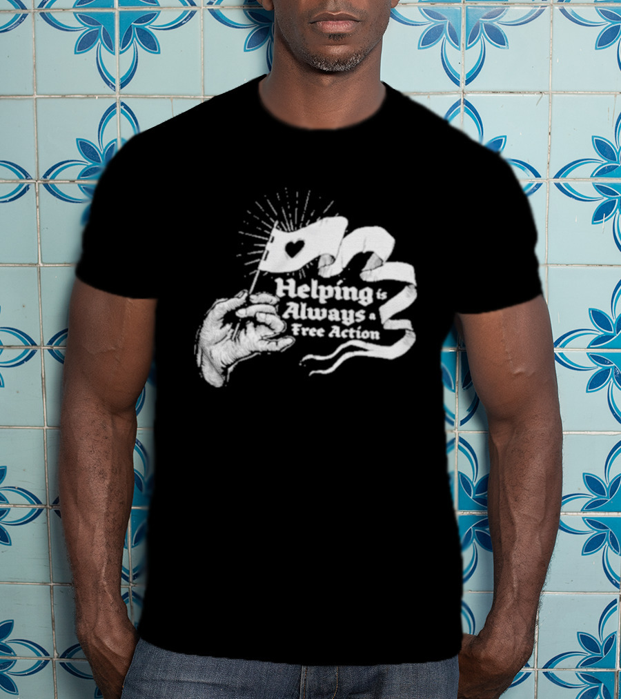 Mcelroy Helping Always Free Action Heart Banner Radiant T-Shirt