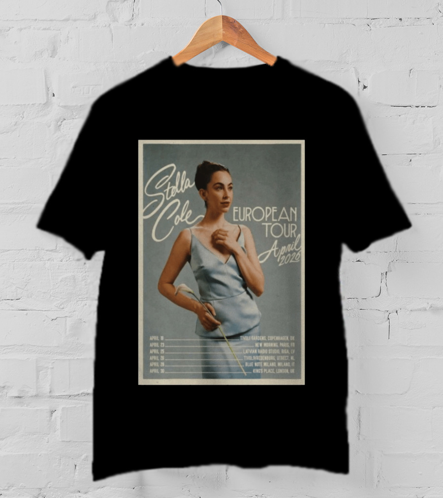 Stella Cole European Tour April 2026 Tivoli Gardens Blue Note Kings Place T-Shirt
