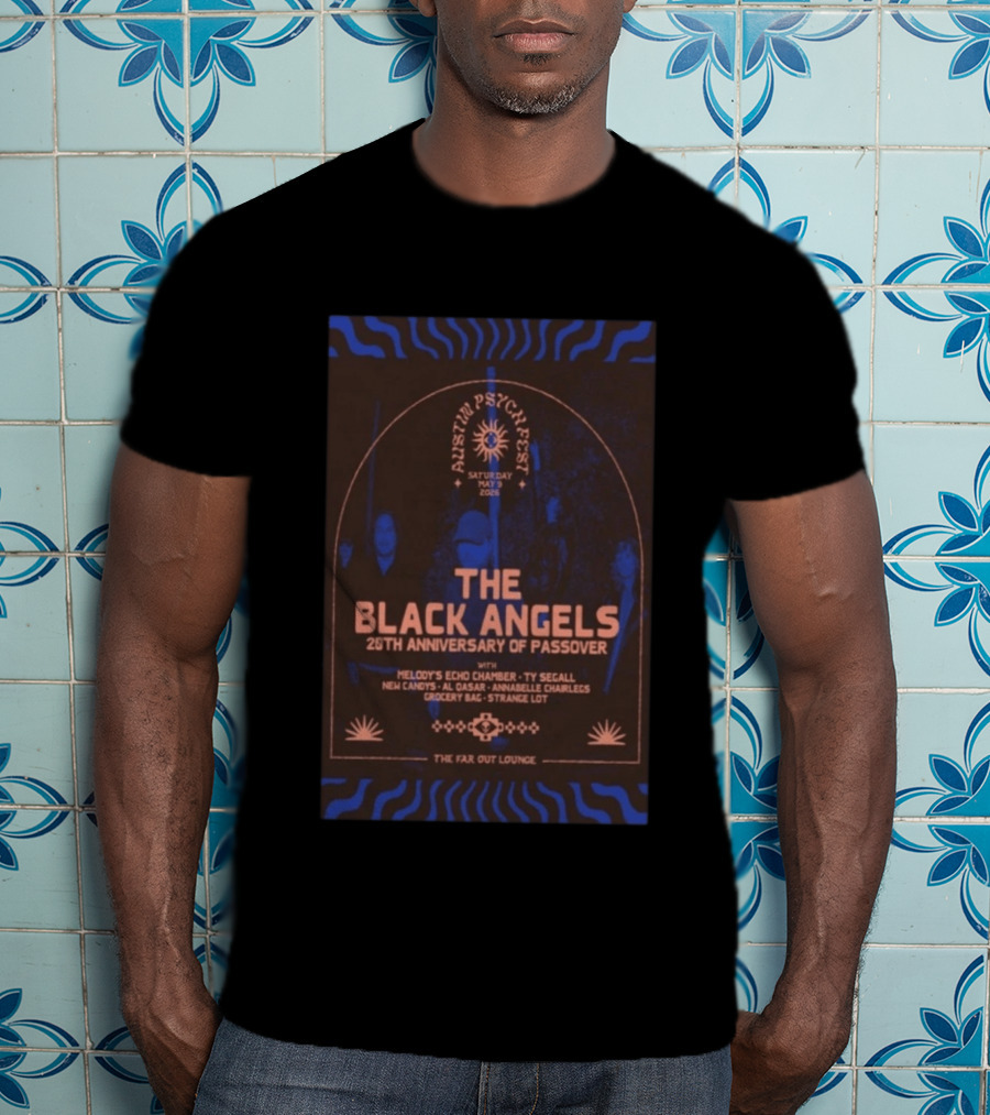 Austin Psych Fest The Black Angels 20th Anniversary Of Passover May 9 2026 T-Shirt