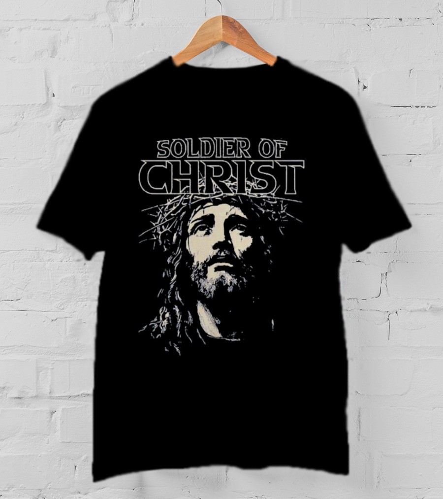 Soldier Of Christ Jesus Savior Crown Of Thorns T-Shirt