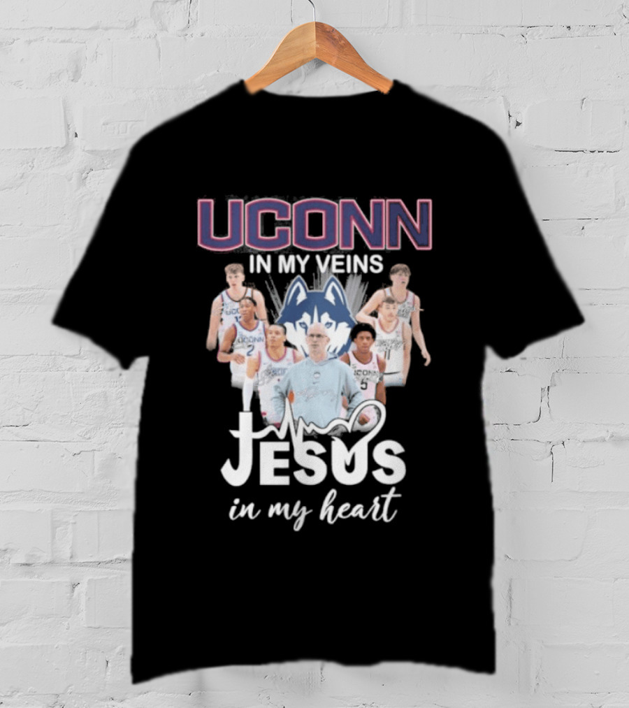 Uconn Huskies Basketball In My Veins Jesus In My Heart T-Shirt