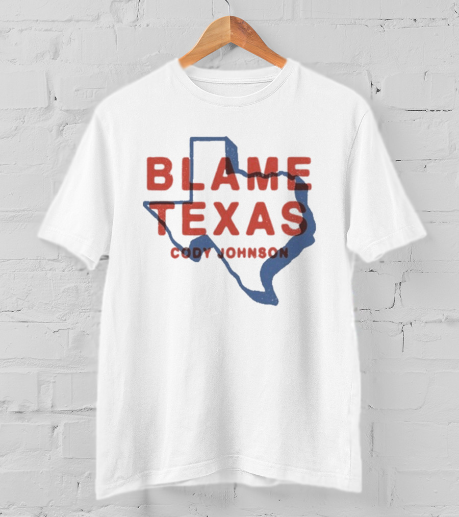 Cody Johnson Blame Texas Map Outline Event T-Shirt