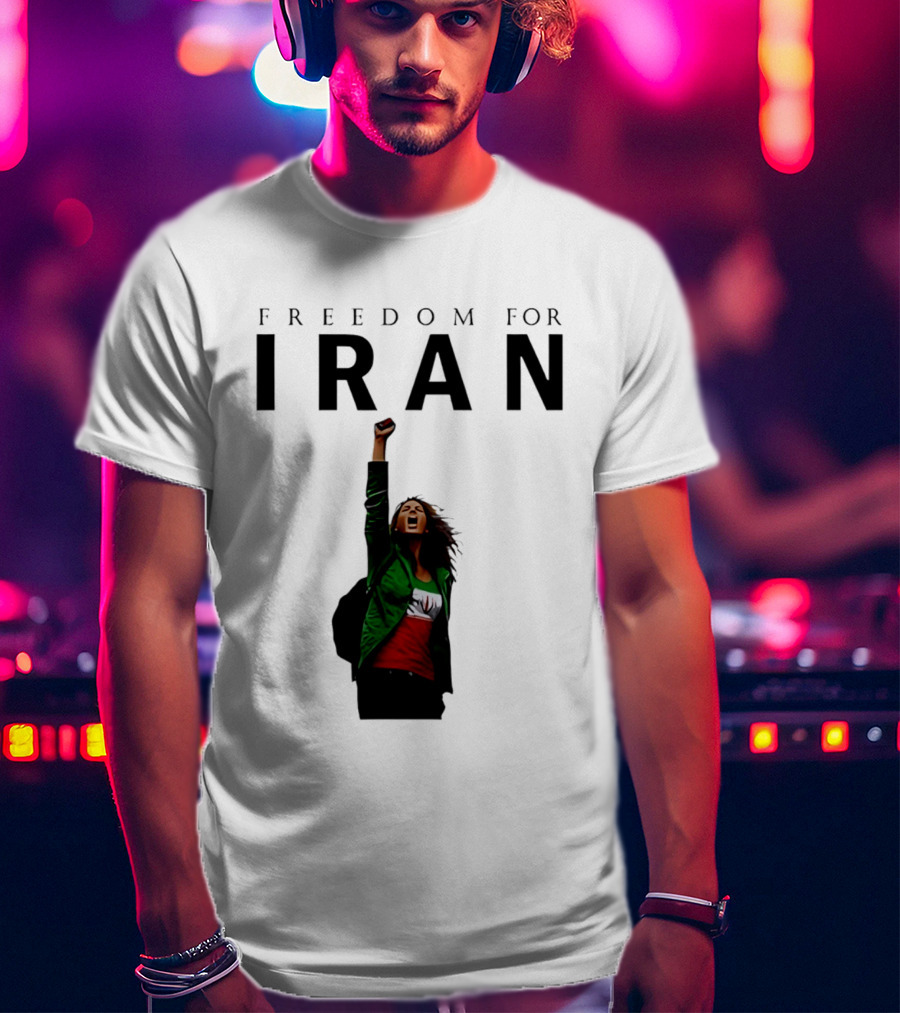 Freedom For Iran Protest Empowerment T-Shirt