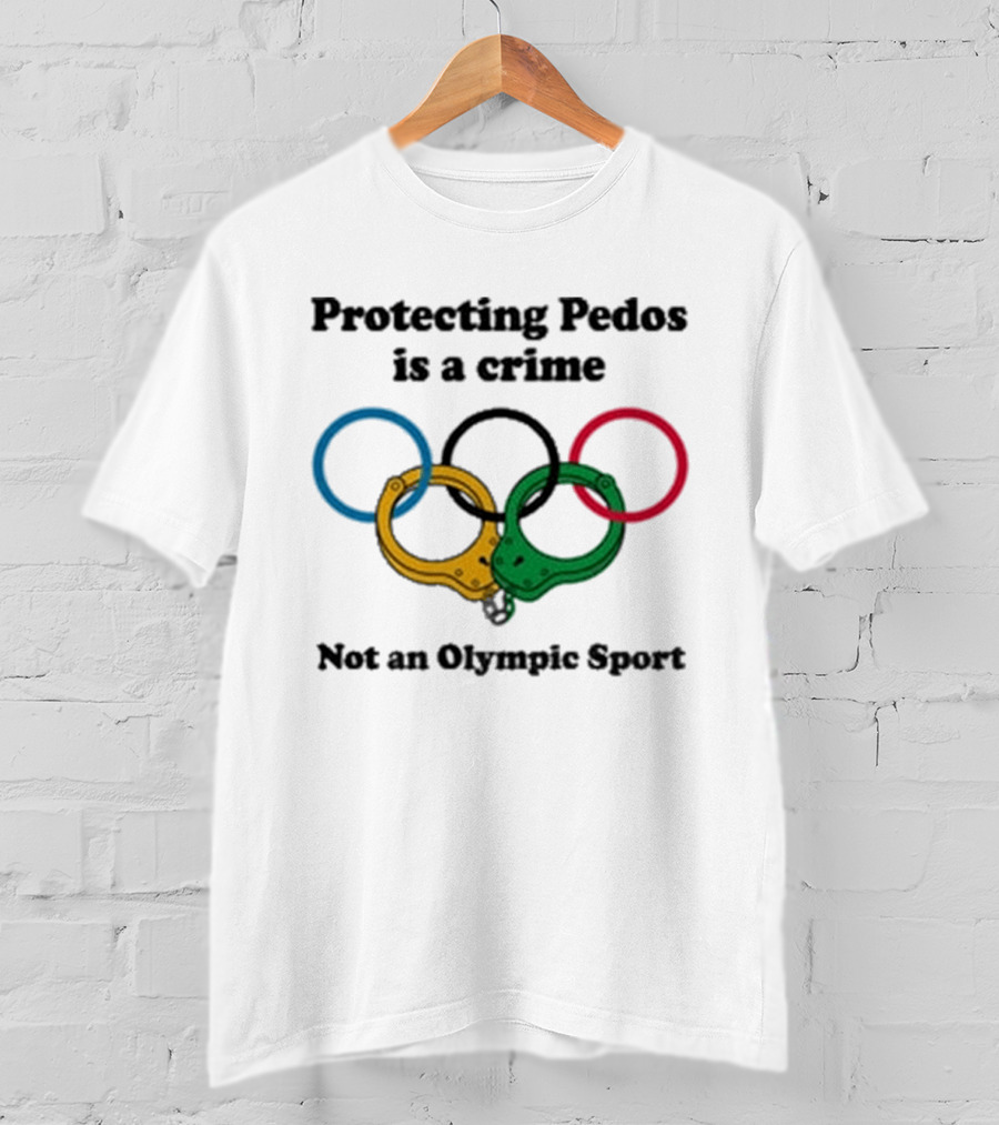 Protecting Pedos Is A Crime Not An Olympic Sport Handcuffs Rings T-Shirt