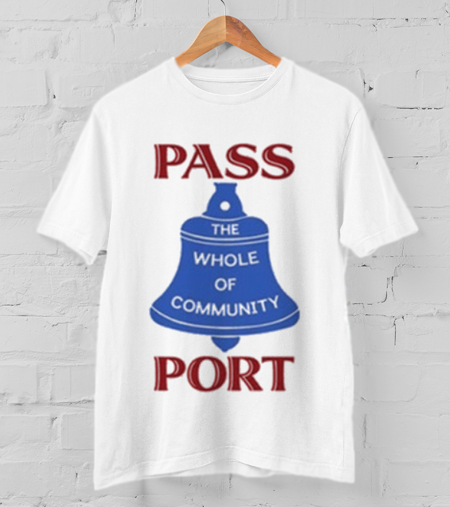 Passport The Whole Of Community Bell T-Shirt
