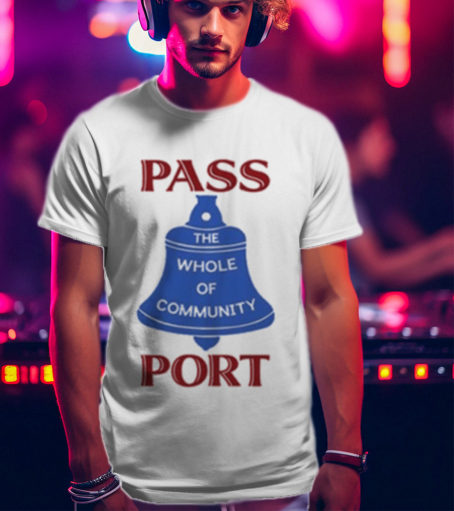 Passport The Whole Of Community Bell T-Shirt