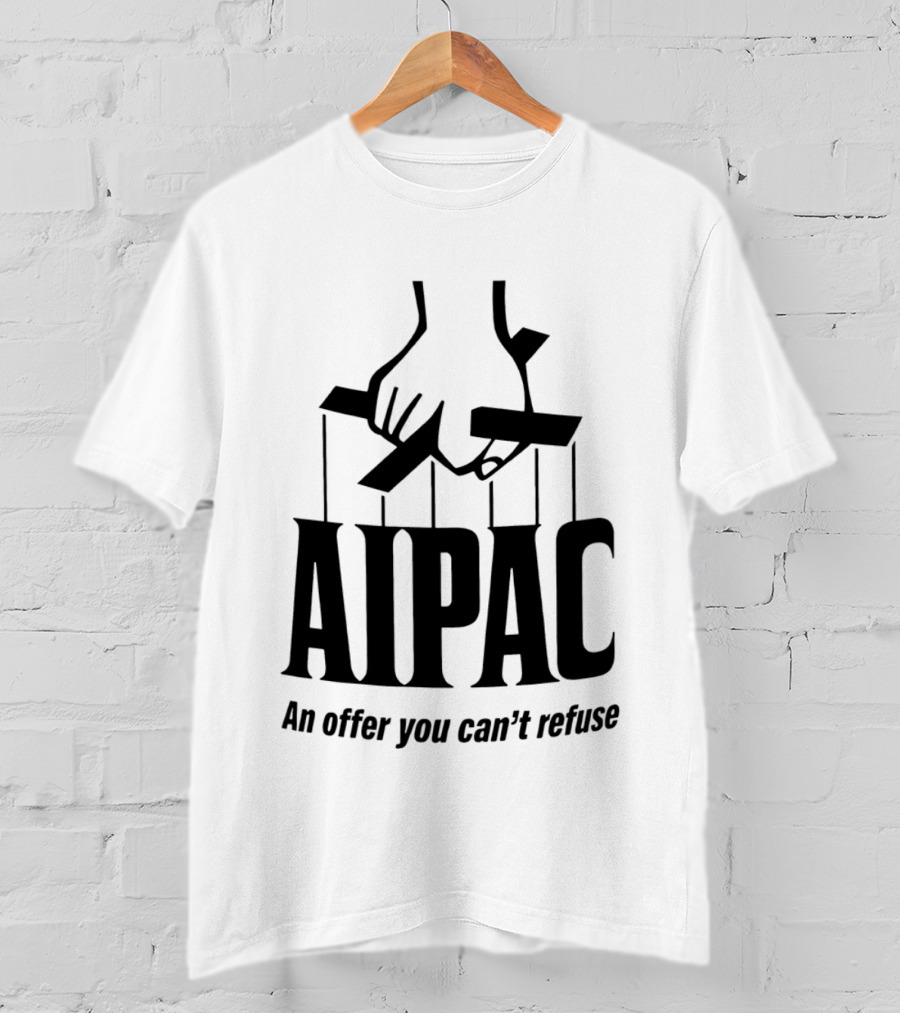 AIPAC An Offer You Can't Refuse Puppet Hand T-Shirt