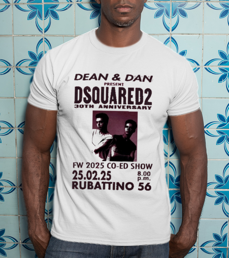 Dean & Dan Present Dsquared2 30th Anniversary FW 2025 Co Ed Show Rubattino 56 25.02.25 8 P.m. T-Shirt