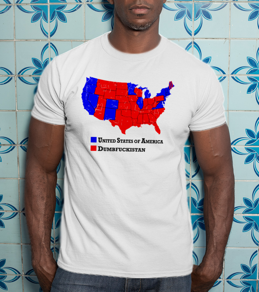 United States Of America Dumbfuckistan Map Red Blue States T-Shirt